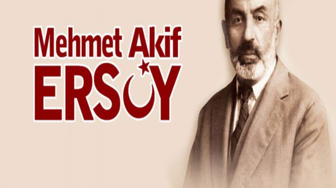 Vatan Şairi Mehmet Akif Ersoy (20 Aralık 1873-27 Aralık 1936)
